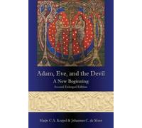 Marjo C A Korpel Johannes C de Moor Adam, Eve, and the Devil (Tascabile)