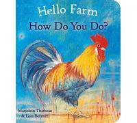 Marjolein Thiebout Hello Farm, How Do You Do? (Libro di cartone) Hello Animals