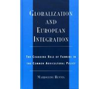 Marjoleine Hennis Globalization and European Integration (Copertina rigida)