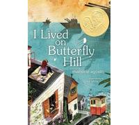 Marjorie Agosin I Lived on Butterfly Hill (Copertina rigida)