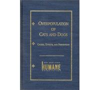 Marjorie Anchel Overpopulation of Cats and Dogs (Copertina rigida)
