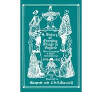 Marjorie and C A History of Everyday Things in England, Volume I, 1 (Tascabile)