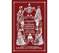 Marjorie and C A History of Everyday Things in England, Volume II, (Tascabile)