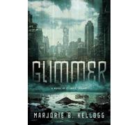 Marjorie B Kellogg Glimmer (Copertina rigida)