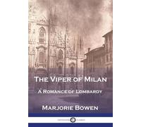 Marjorie Bowen The Viper of Milan (Tascabile)