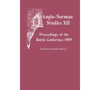Marjorie Chibnall Anglo-Norman Studies XII (Copertina rigida)