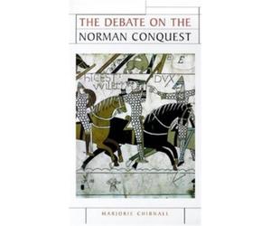 Marjorie Chibnall Chibnall, Marjori The Debate on the Norman Conques (Tascabile)