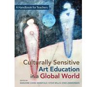 Marjorie Cohee Manifold Steve Wil Culturally Sensitive Art Education (Tascabile)