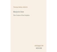 Marjorie Daw: The Cruise of the Dolphin