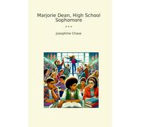 Marjorie Dean, High School Sophomore