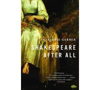 Marjorie Garber Shakespeare After All (Tascabile)