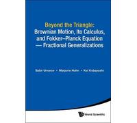 Marjorie Hahn K Beyond The Triangle: Brownian Motion, Ito Cal (Copertina rigida)