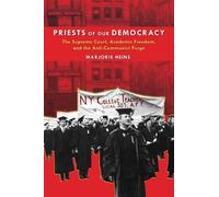 Marjorie Heins Priests of Our Democracy (Copertina rigida)