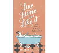 Marjorie Hillis Live Alone And Like It (Copertina rigida) Virago Modern Classics