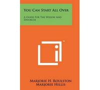 Marjorie Hillis Marjorie H Roulston You Can Start All Over (Tascabile)