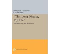 Marjorie Hope Nicolson George Sebastian Rous This Long Disease, My (Tascabile)