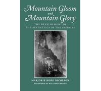 Marjorie Hope Nicolson Mountain Gloom and Mountain Glory (Tascabile)
