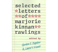 Marjorie Kinnan Rawlings Selected Letters (Tascabile)