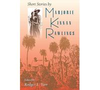 Marjorie Kinnan Rawlings Short Stories by Marjorie Kinnan Rawlings (Tascabile)