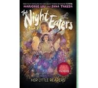 Marjorie Liu The Night Eaters #2: Her Little Reapers (Tascabile) Night Eaters