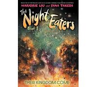 Marjorie Liu The Night Eaters Vol.3 (Tascabile) Night Eaters