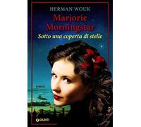 Marjorie Morningstar. Sotto una coperta di stelle