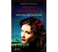 Marjorie Morningstar. Sotto una coperta di stelle