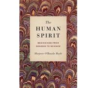 Marjorie O’Rourke Boyle The Human Spirit (Copertina rigida)