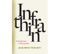 Marjorie Perloff Infrathin (Copertina rigida)