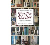Marjorie Quarton Part-Time Writer (Tascabile)