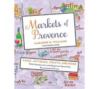 Marjorie R Williams Markets of Provence (Tascabile)