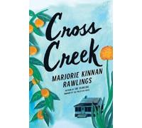 Marjorie Rawlings Kinnan Cross Creek (Tascabile)