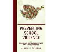 Marjorie S. Schiering Preventing School Violence (Copertina rigida)