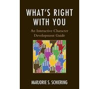 Marjorie S. Schiering What's Right with You (Tascabile)
