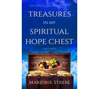 Marjorie Strebe Treasures in My Spiritual Hope Chest (Tascabile)