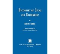 Marjorie Tallman Dictionary of Civics and Government (Tascabile)
