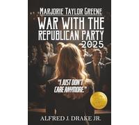 Marjorie Taylor Greene: War With The Republican Party - “I Just Don’t Care Anymore”
