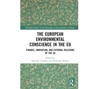 Marjorie Tender The European Environmental Conscience in the (Copertina rigida)