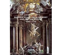 Marjorie Truste Baroque Sculpture in Germany and Central Euro (Copertina rigida)