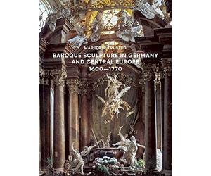 Marjorie Truste Baroque Sculpture in Germany and Central Euro (Copertina rigida)