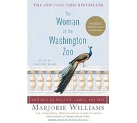 Marjorie Williams The Woman at the Washington Zoo (Tascabile)