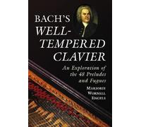 Marjorie Wornell Engels Bach's Well-Tempered Clavier (Tascabile)