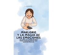 Marjorie y la magia de las emociones