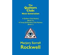 Marjory Sorrell The Quilters Club: Next Generation: A Quilter's Club (Tascabile)