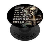 Mark 8:36 What Shall if Profit - Eternity Verse Warning PopSockets PopGrip Adesivo
