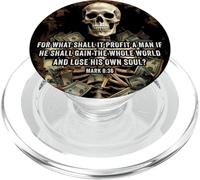 Mark 8:36 What Shall if Profit - Eternity Verse Warning PopSockets PopGrip per MagSafe