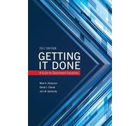 Mark A. Abramson Daniel Chenok John M. Kamensky Getting It Done (Tascabile)