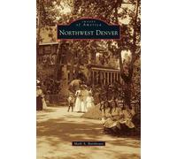 Mark A Barnhouse Northwest Denver (Copertina rigida)
