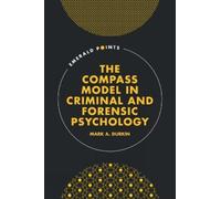 Mark A. Durkin The COMPASS Model in Criminal and Forensic Psy (Copertina rigida)