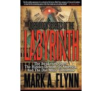 Mark A Flynn Forbidden Secrets of the Labyrinth (Tascabile)